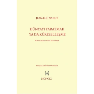 Dünyayı Yaratmak Ya Da Küreselleşme