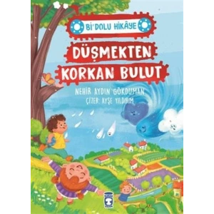 Düşmekten Korkan Bulut - Bi Dolu Hikaye