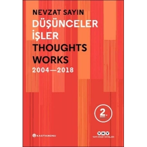 Düşünceler İşler 2004-2018