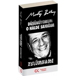 Düşünüyorum O Halde Sanığım Zulümname