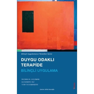 Duygu Odaklı Terapide Bilinçli Uygulama