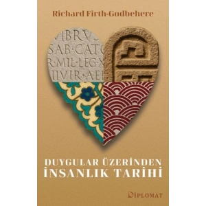 Duygular Üzerinden İnsanlık Tarihi