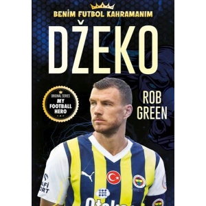 Dzeko – Benim Futbol Kahramanım