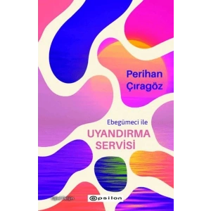 Ebegümeci ile Uyandırma Servisi