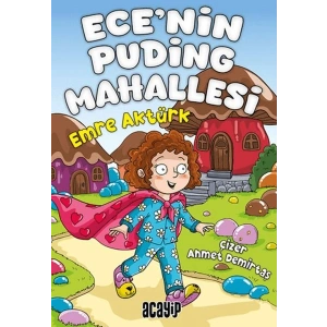 Ece’nin Puding Mahallesi