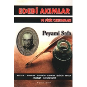 Edebi Akımlar ve Fikir Cereyanları