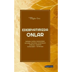 Edebiyatımızda Onlar