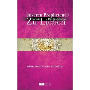 Efendimizi (S.A.V.) Sahabe Gibi Sevmek - Almanca