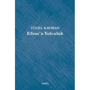 Efsus’a Yolculuk