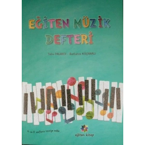 Eğiten Müzik Defteri - 4 ve 8.Sınıflara Tavsiye Edilir