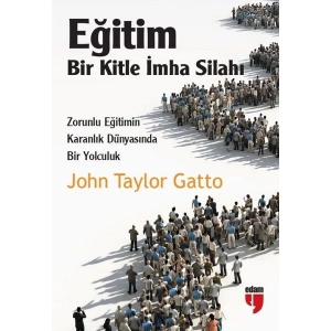 Eğitim-Bir Kitle İmha Silahı