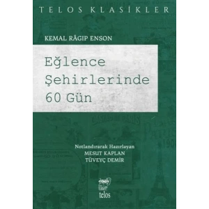 Eğlence Şehirlerinde 60 Gün