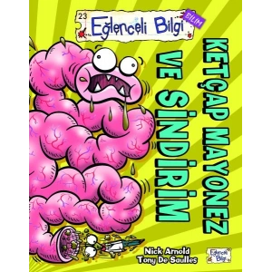 Eğlenceli Bilgi (Bilim) - Ketçap Mayonez ve Sindirim