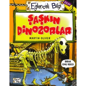 Eğlenceli Bilgi - Şaşkın Dinozorlar