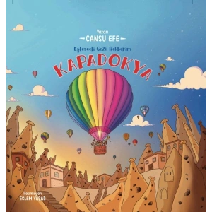 Eğlenceli Gezi Rehberim Kapadokya