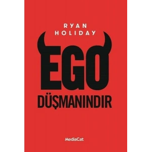 Ego Düşmanındır