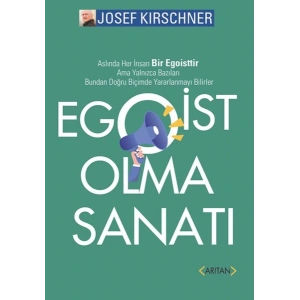 Egoist Olma Sanatı