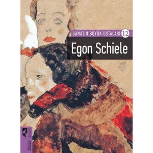Egon Schiele - Sanatın Büyük Ustaları - 12