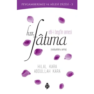 Ehl-i Beytin Annesi Hz. Fatıma