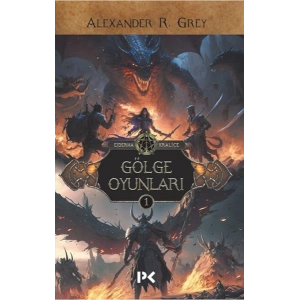 Ejderha Kraliçe 1 - Gölge Oyunları