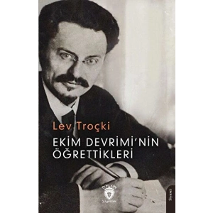 Ekim Devrimi’nin Öğrettikleri