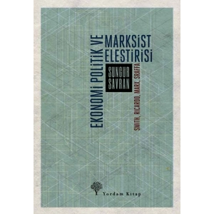 Ekonomi Politik ve Marksist Eleştirisi