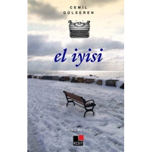 El İyisi - Denemeler