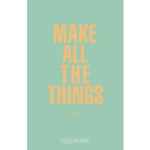 Ela’s Paper Make All The Things 365