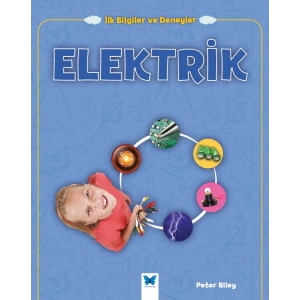 Elektrik - İlk Bilgiler ve Deneyler