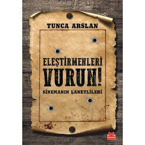 Eleştirmenleri Vurun