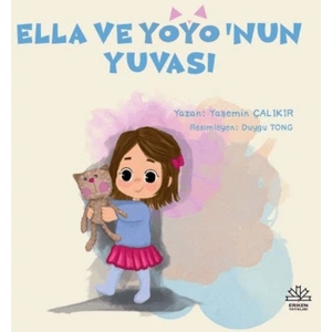 Ella ve Yoyonun Yuvası