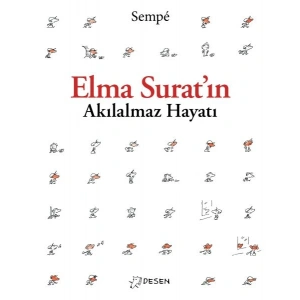 Elma Suratın Akılalmaz Hayatı
