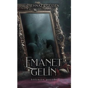 Emanet Gelin - 1 (Ciltli)