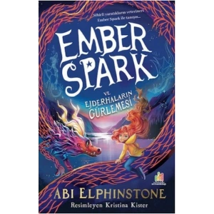 Ember Spark Ve Ejderhaların Gürlemesi