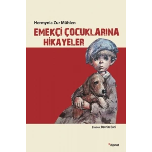 Emekçi Çocuklarına Hikayeler