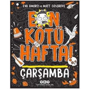 En Kötü Hafta! Çarşamba