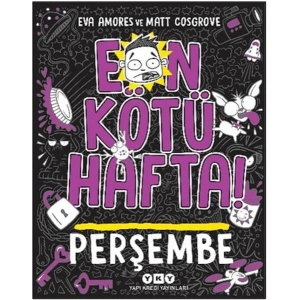 En Kötü Hafta! - Perşembe