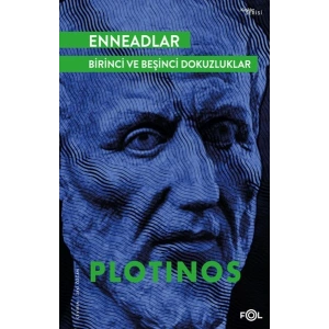 Enneadlar - Birinci ve Beşinci Dokuzluklar