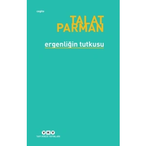 Ergenliğin Tutkusu