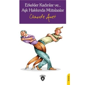 Erkekler Kadınlar Ve… Aşk Hakkında Mütalaalar