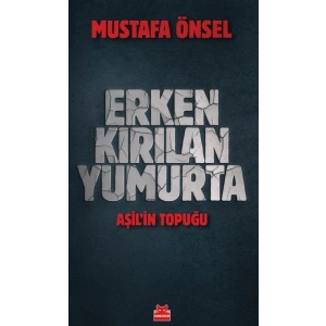 Erken Kırılan Yumurta