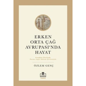 Erken Orta Çağ Avrupasında Hayat
