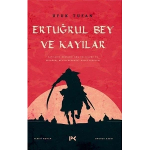 Ertuğrul Bey ve Kayılar