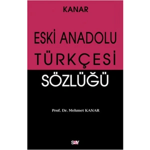 Eski Anadolu Türkçesi Sözlüğü