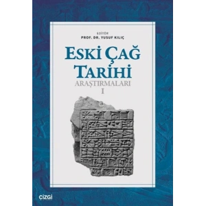 Eski Çağ Tarihi Araştırmaları - I