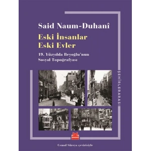 Eski İnsanlar Eski Evler