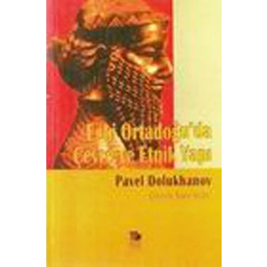 Eski Ortadoğu’da Çevre ve Etnik Yapı