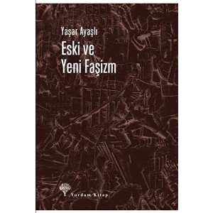 Eski ve Yeni Faşizm