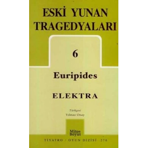 Eski Yunan Tragedyaları 6 / Elektra