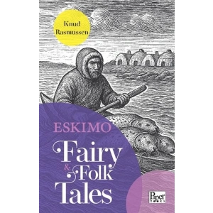 Eskimo Fairy & Folk Tales